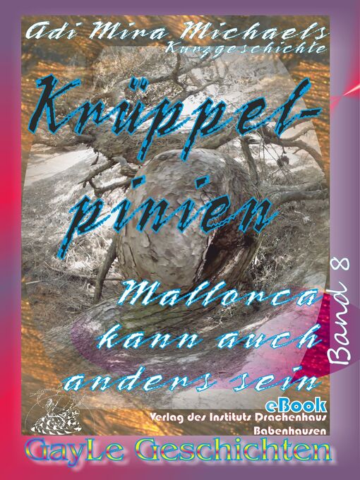 Title details for Krüppelpinien by Adi Mira Michaels - Available